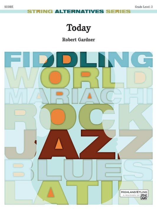 Today SO Grade 3 Conductor Score - String Orchestra Sheet Music