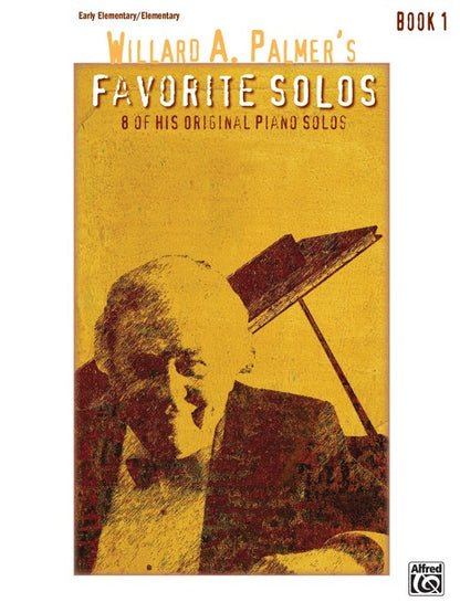 Willard A Palmer Favourite Solos Book 1 Piano Sheet Music