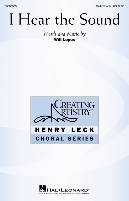 I Hear The Sound Satb/Treble Octavo