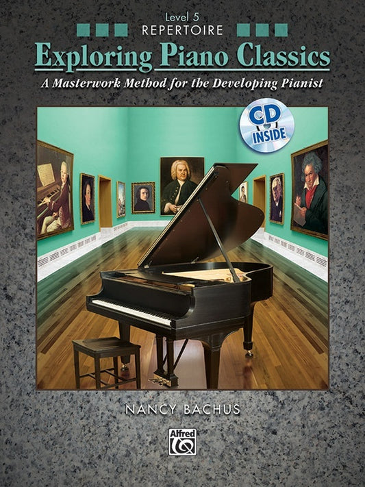 Exploring Piano Classics Rep Level 5 Book/CD