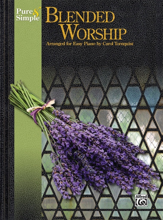 Pure & Simple Blended Worship Easy Piano