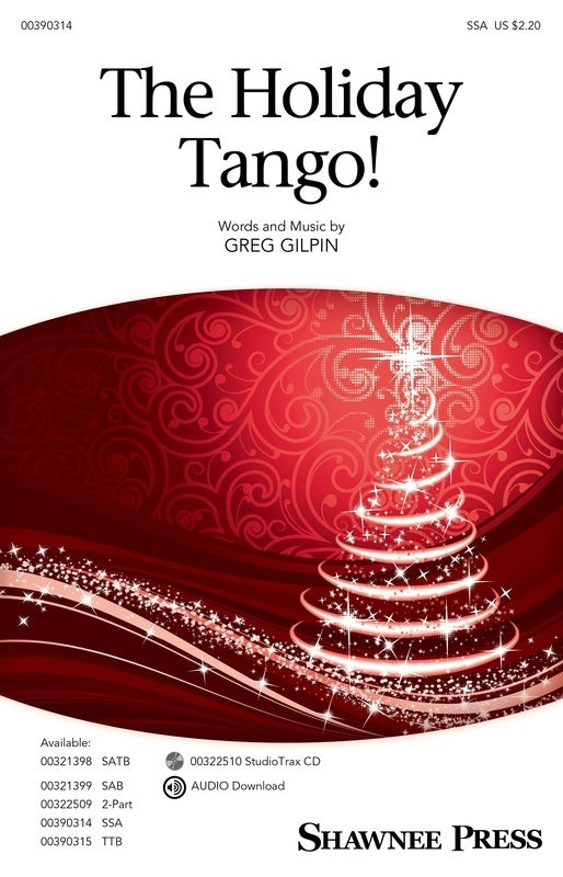 The Holiday Tango! Ssa Octavo