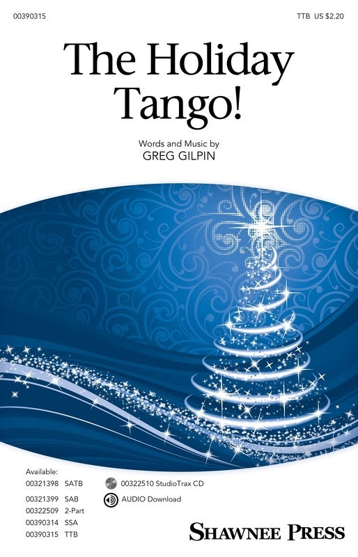 The Holiday Tango! Ttb Octavo