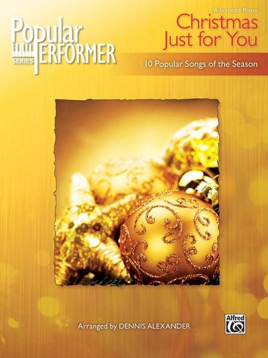 Popular Performer Christmas Just For You Piano