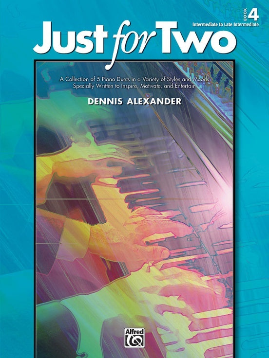 Just For Two Piano Book 4 - Intermediate 1P4H