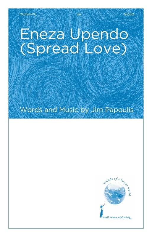 Eneza Upendo (Spread Love) Sa Octavo