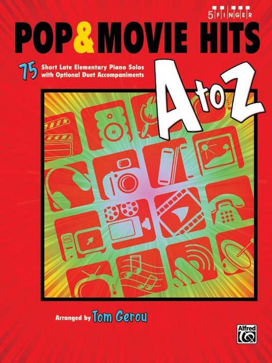 Pop & Movie Hits A To Z 5 Finger Piano