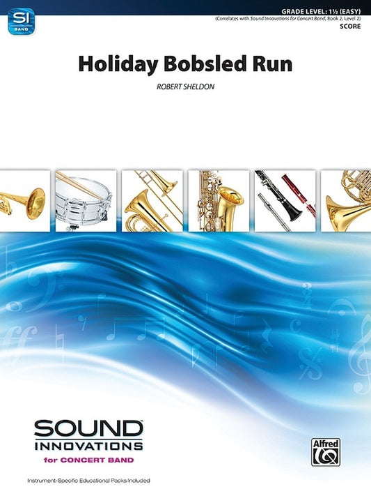 Holiday Bobsled Run Concert Band Gr 1.5
