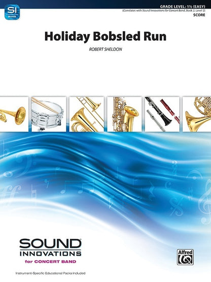 Holiday Bobsled Run Concert Band Gr1.5 Score
