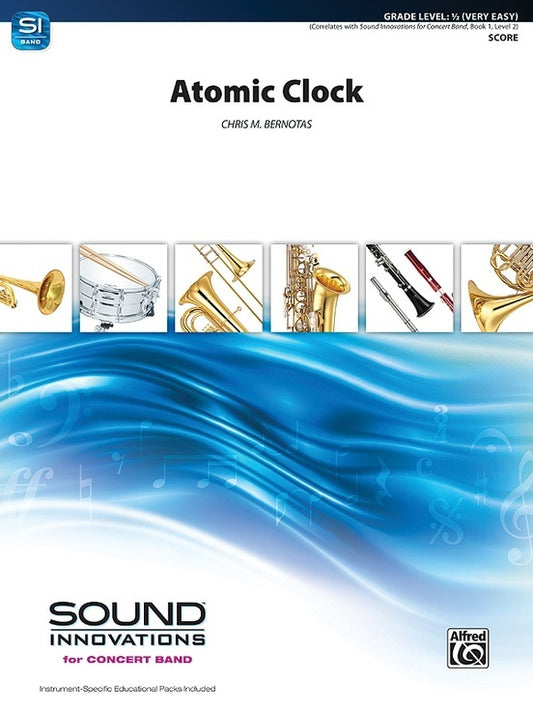 Atomic Clock Concert Band Sheet Music Grade 0.5