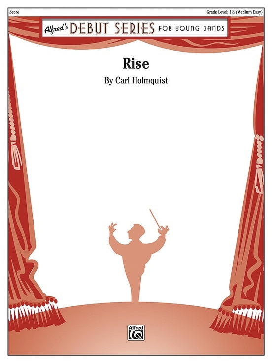 Rise Concert Band Gr 1.5 Conductor Score