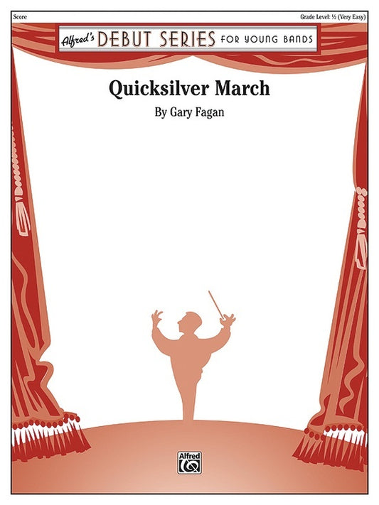 Quicksilver March Concert Band Gr 0.5