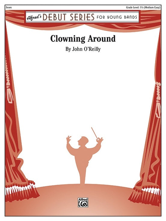 Clowning Around Concert Band Gr 1.5