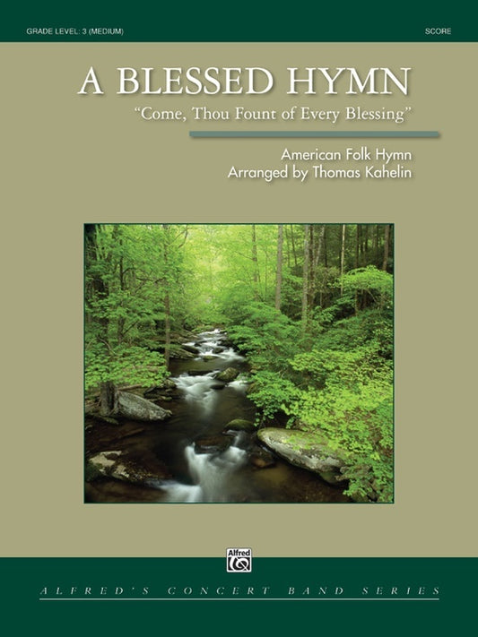 A Blessed Hymn Concert Band Sheet Music Grade 3