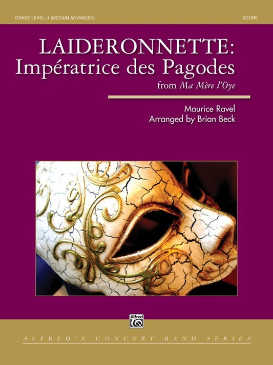 Laideronnette Imperatrice De Pagodes Concert Band Gr 4