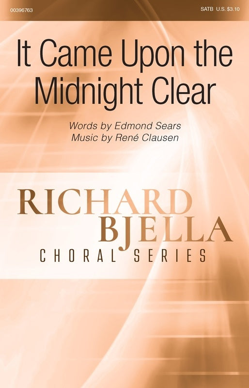It Came Upon The Midnight Clear Satb Octavo