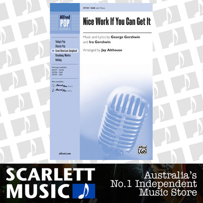 Nice Work If You Can Get It SAB — view 2