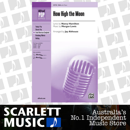 How High The Moon SSA — view 2