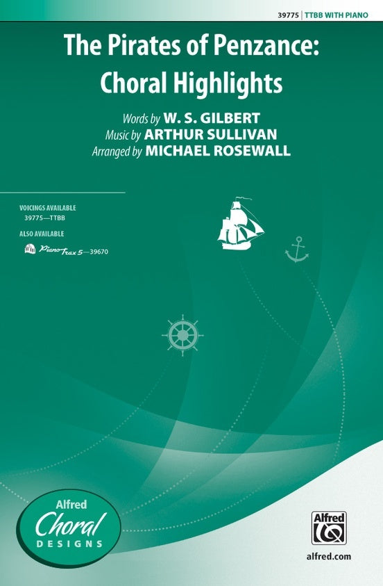 Pirates Of Penzance Choral Highlights TTBB