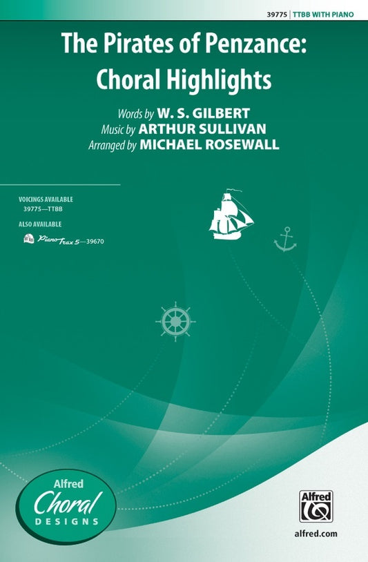 Pirates Of Penzance Choral Highlights TTBB