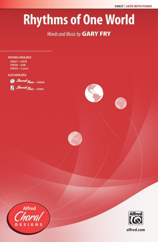 Rhythms Of One World SATB
