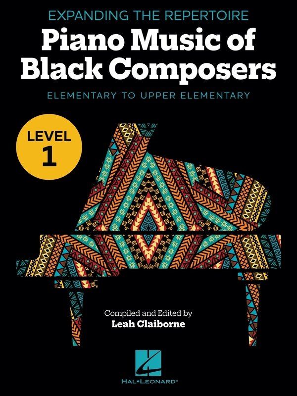 Piano Music of Black Composers Level 1 - Expanding the Repertoire Series