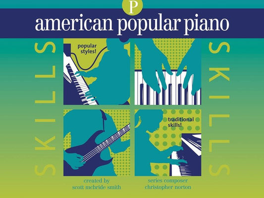 American Popular Piano Skills — Preparatory (Novus Via Music Group)