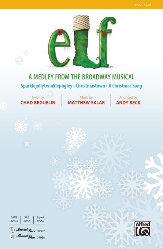 Elf A Medley From The Broadway Musical SA
