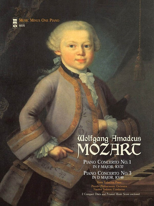 Mozart: Piano Concerto No. 1 K. 37 & No. 3 K. 40 — Piano Book/2CD (Music Minus One)