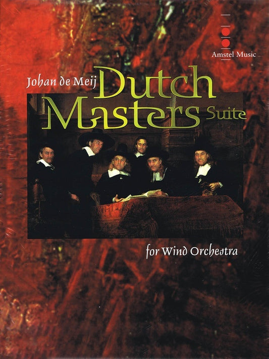 Dutch Masters Suite Concert Band 4 Score Only
