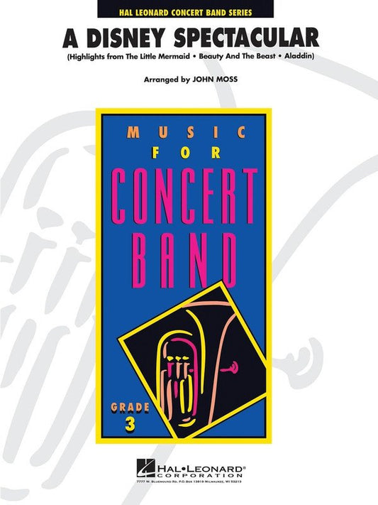 A Disney Spectacular — Concert Band Grade 3, Score & Parts (Hal Leonard, Young Concert Band)