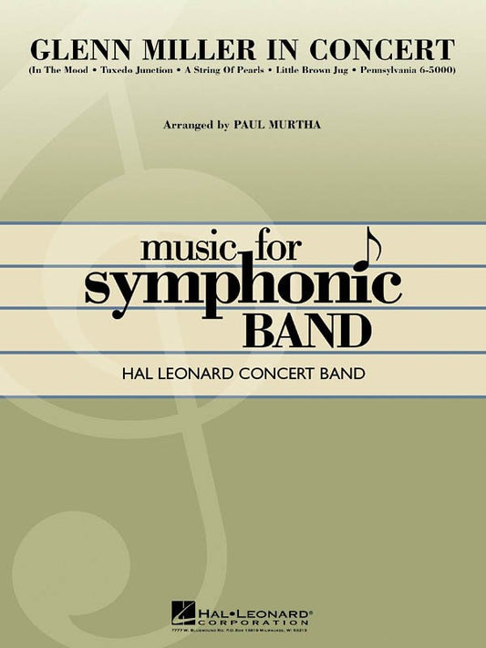 Glenn Miller in Concert — Concert Band Grade 4, Score & Parts (Hal Leonard Concert Band Series)