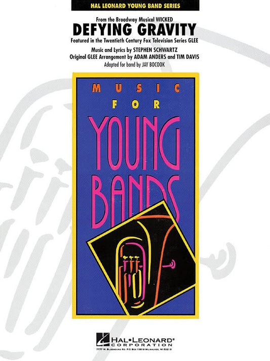 Defying Gravity (from Wicked) — Concert Band Grade 3, Score & Parts (Hal Leonard, Young Concert Band)