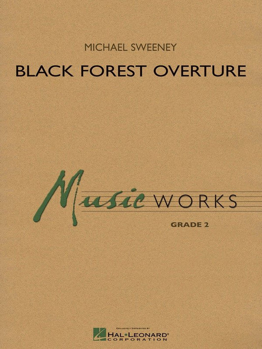 Black Forest Overture Cb2 Sc/Pts (Hal Leonard)