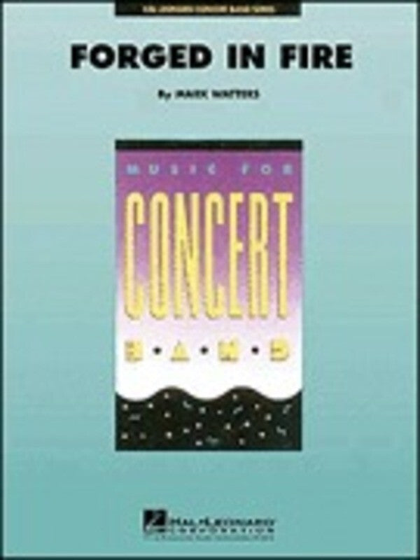 Forged In Fire Concert Band  Gr 4-5