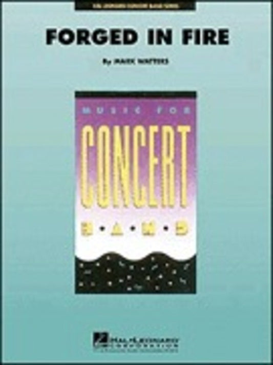 Forged In Fire Concert Band  Gr 4-5