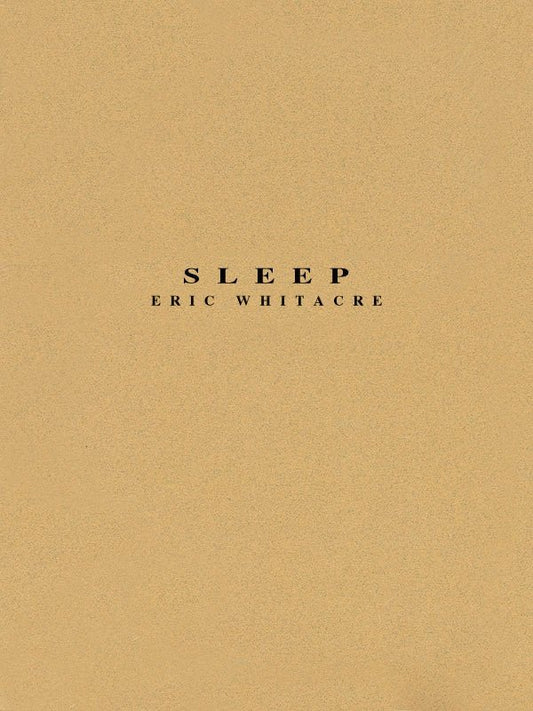 Sleep with Optional SATB — Concert Band Grade 3, Score & Parts (Hal Leonard, Eric Whitacre Concert Band)