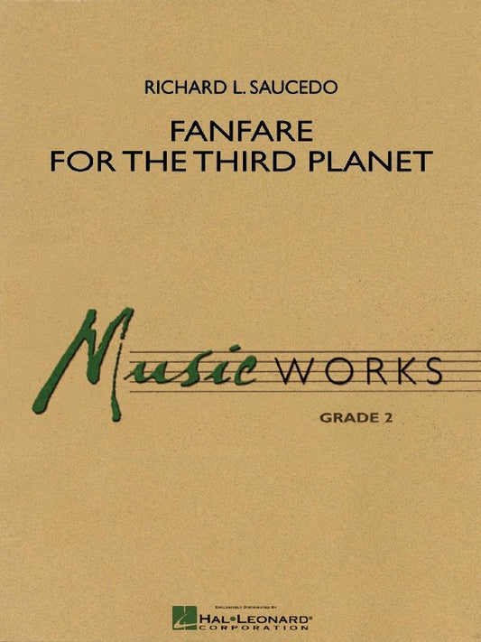 Fanfare for the Third Planet — Concert Band, MusicWorks Grade 2, Score & Parts (Hal Leonard)