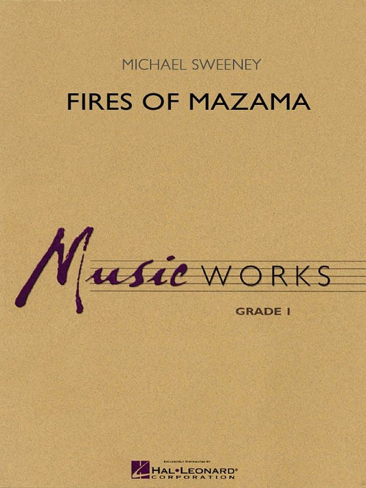 Fires of Mazama CB1 SC/PTS band ensemble for grade 1 aleatoric music with erupting volcano effect, 3:20 duration, by Hal Leonard