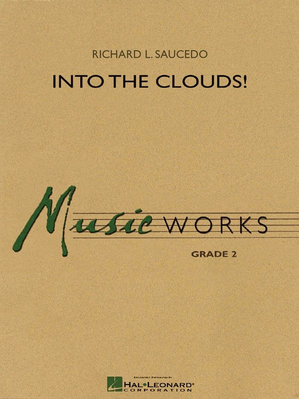 Into the Clouds! Band Score CB2 SC/PTS Hal Leonard MusicWorks Grade 2
