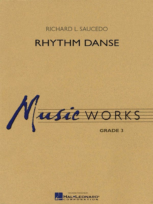 Rhythm Danse — Concert Band, MusicWorks Grade 3 (Hal Leonard)