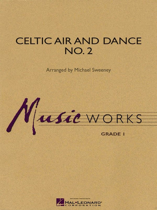 Celtic Air and Dance No. 2 — Concert Band Grade 1, Score & Parts (Hal Leonard)