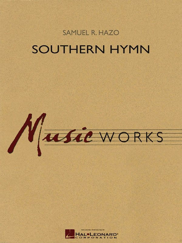 Southern Hymn for Concert Band — MusicWorks Grade 4, Score & Parts (Hal Leonard)