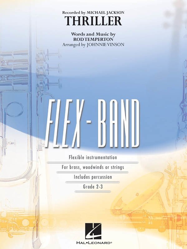 Thriller Michael Jackson Flex Band Gr 2-3 Sc/Pts (Hal Leonard)