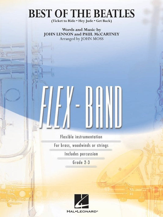 Best of the Beatles — FlexBand Concert Band Grade 2-3, Score & Parts (Hal Leonard)