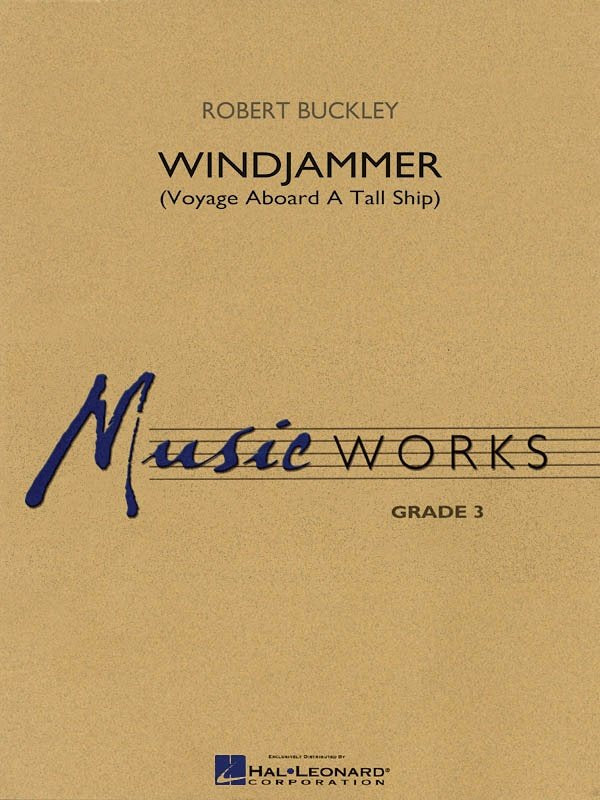 Windjammer — Concert Band MusicWorks Grade 3 (Hal Leonard)