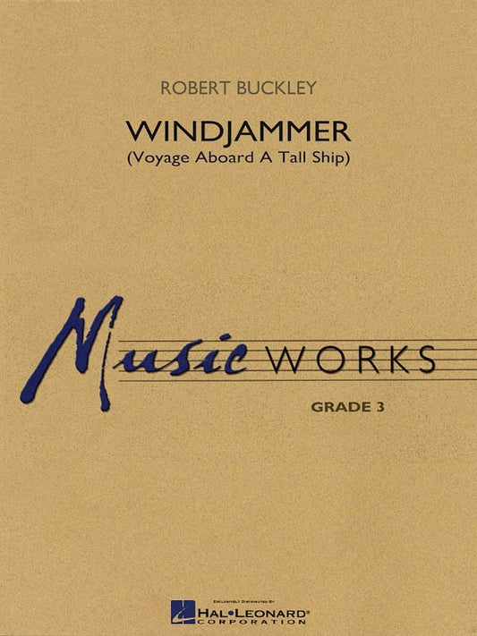 Windjammer — Concert Band MusicWorks Grade 3 (Hal Leonard)