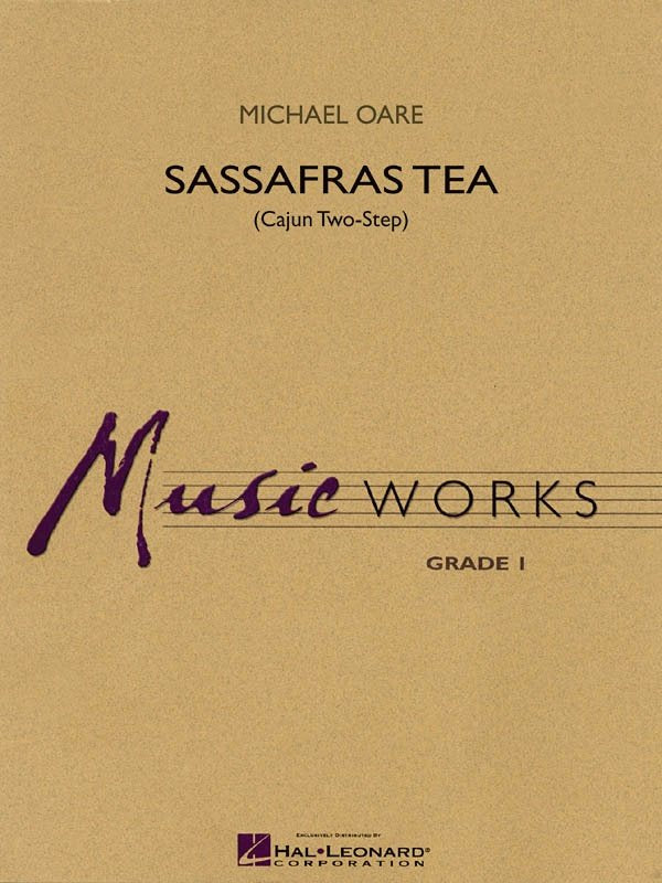 Sassafras Tea — Concert Band MusicWorks Grade 1 (Hal Leonard)