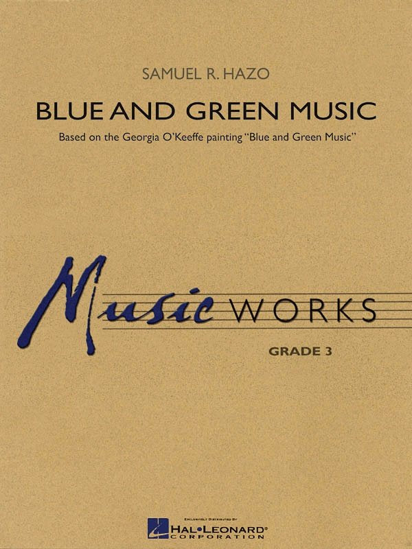Blue and Green Music — Concert Band Grade 3, Score & Parts (Hal Leonard MusicWorks)