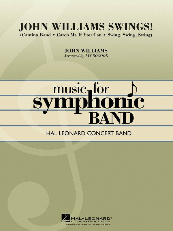 John Williams Swings — Concert Band Grade 4, Score & Parts (Hal Leonard)